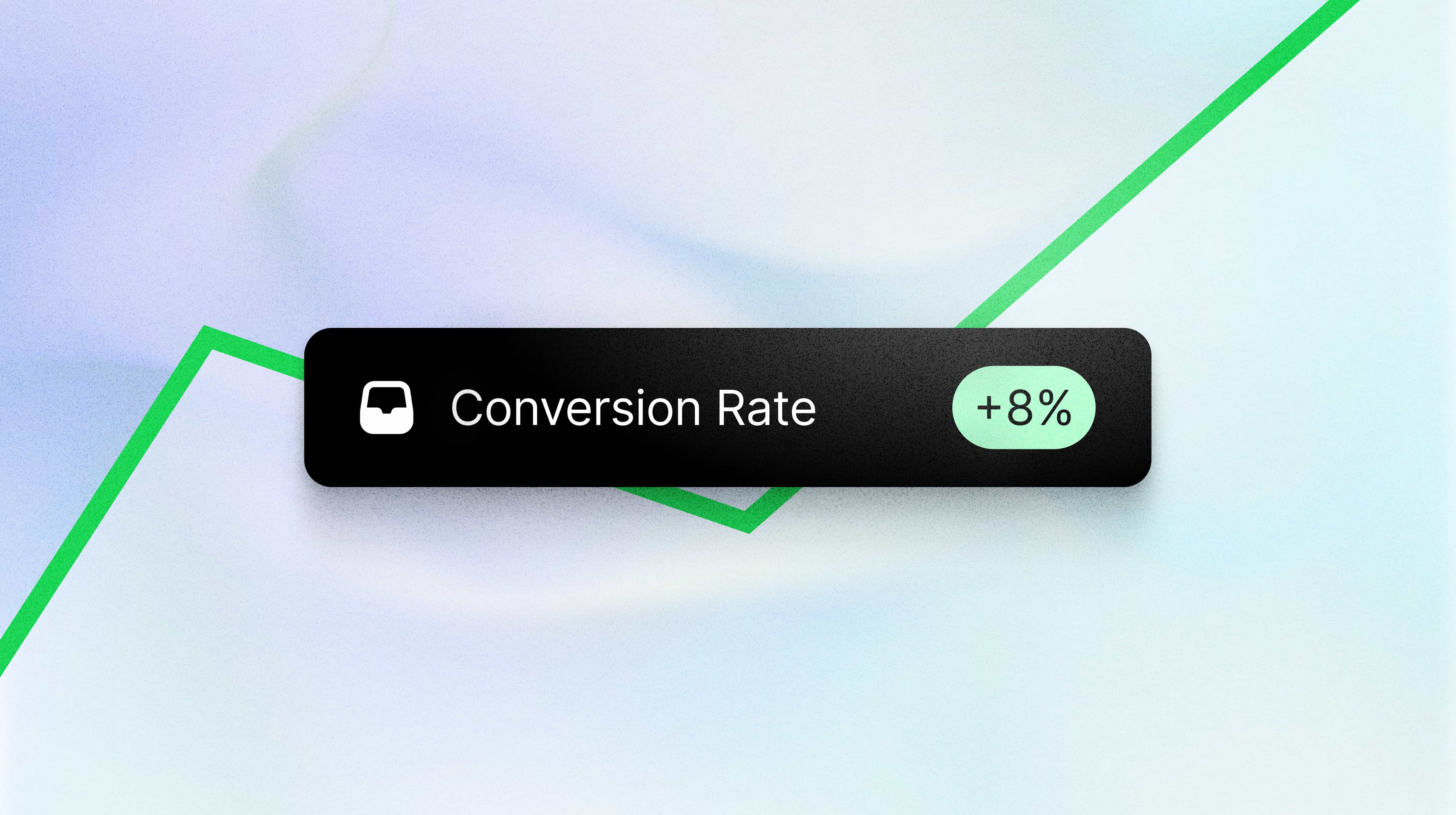 Black notification box showing conversion rate with a +8% increase against a green upward trending line.